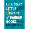 Lula Dean's Little Library of Banned Books