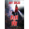 Play Or Pay: A Dog Lover's Crime Thriller Suspense