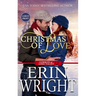 Christmas of Love: A Small Town Holiday Western Romance (Large Print - Hardcover)