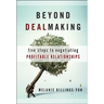 Beyond Dealmaking