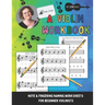 A Violin Workbook: Learn Your First Notes on the Violin!