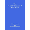 The Mental Calculator's Handbook