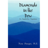 Diamonds in the Dew: An Appalachian Experience