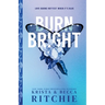 Burn Bright (Standard Edition)