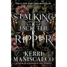 Stalking Jack the Ripper