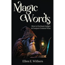 Magic Words: How to Enchant Judges & Conjure Contest Wins