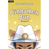 Cinnamon Bun Volume 6: A Wholesome Litrpg