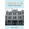 Keeping It Up: Experiences of a Power Line Worker