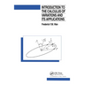 Introduction To The Calculus of Variations And Its Applications