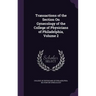 Transactions of the Section On Gynecology of the College of Physicians of Philadelphia, Volume 2