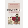 Pandemic Re-Awakenings: The Forgotten and Unforgotten 'Spanish' Flu of 1918-1919