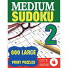 Medium Sudoku 2: 600 Large Print Medium Level Sudoku Puzzles with 6 puzzles per page in a big 8.5 x 11 inch book