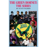 The Green Hornet-The Series