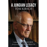 A Jungian Legacy: Tom Kirsch