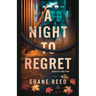 A Night to Regret