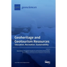 Geoheritage and Geotourism Resources: Education, Recreation, Sustainability