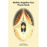 Mother Angelica Tour Prayer Book