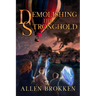 Demolishing the Stronghold: A Towers of Light Family Read Aloud