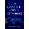 The Nature of Supply Networks