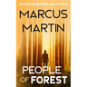 People of Forest: A near-future science fiction adventure