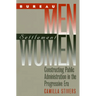 Bureau Men, Settlement Women: Constructing Public Administration in the Progressive Era