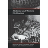 Medicine and Western Civilization