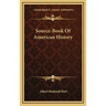 Source-Book Of American History