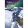Snowy the Snowman: The Many Colors of Love