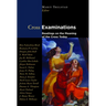 Cross Examinations: Readings on the Meaning of the Cross Today