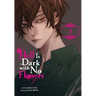 Hell Is Dark with No Flowers, Vol. 2 (Manga)