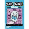 Welcome to Scare School