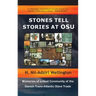 Stones Tell Stories at Osu: Memories of a Host Community of the Danish Transatlantic Slave Trade