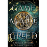 A Game of Malice and Greed