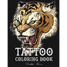 Tattoo Coloring Book: An Adult Coloring Book with Awesome, Sexy, and Relaxing Tattoo Designs for Men and Women