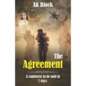 The Agreement: A Rainforest To Be Sold In 7 Days