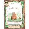 Little Buddy Beaver: A Woodsy Wild Tale