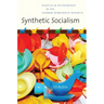 Synthetic Socialism: Plastics and Dictatorship in the German Democratic Republic
