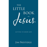 The Little Book of Jesus: Getting to know God