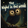 The (not-so-scary) Night in the Woods