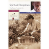 Spiritual Disciplines: The Tasks of a Joyful Life