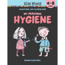 My Personal Hygiene. Educational Kids Coloring Book (Ages 4-8)