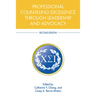 Professional Counseling Excellence Through Leadership and Advocacy