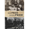 Race Pride School Pride