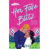 Her Fake Blitz