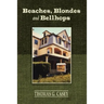 Beaches, Blondes and Bellhops