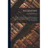 Mesehowe: Illustrations Of The Runic Literature Of Scandinavia. Translations In Danish And English Of The Inscriptions In Meseho
