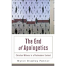 End of Apologetics: Christian Witness in a Postmodern Context
