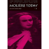 Moliere Today 2