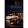 Labor Laws Of The State Of Illinois