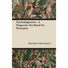Psychodiagnostics - A Diagnostic Test Based on Perception